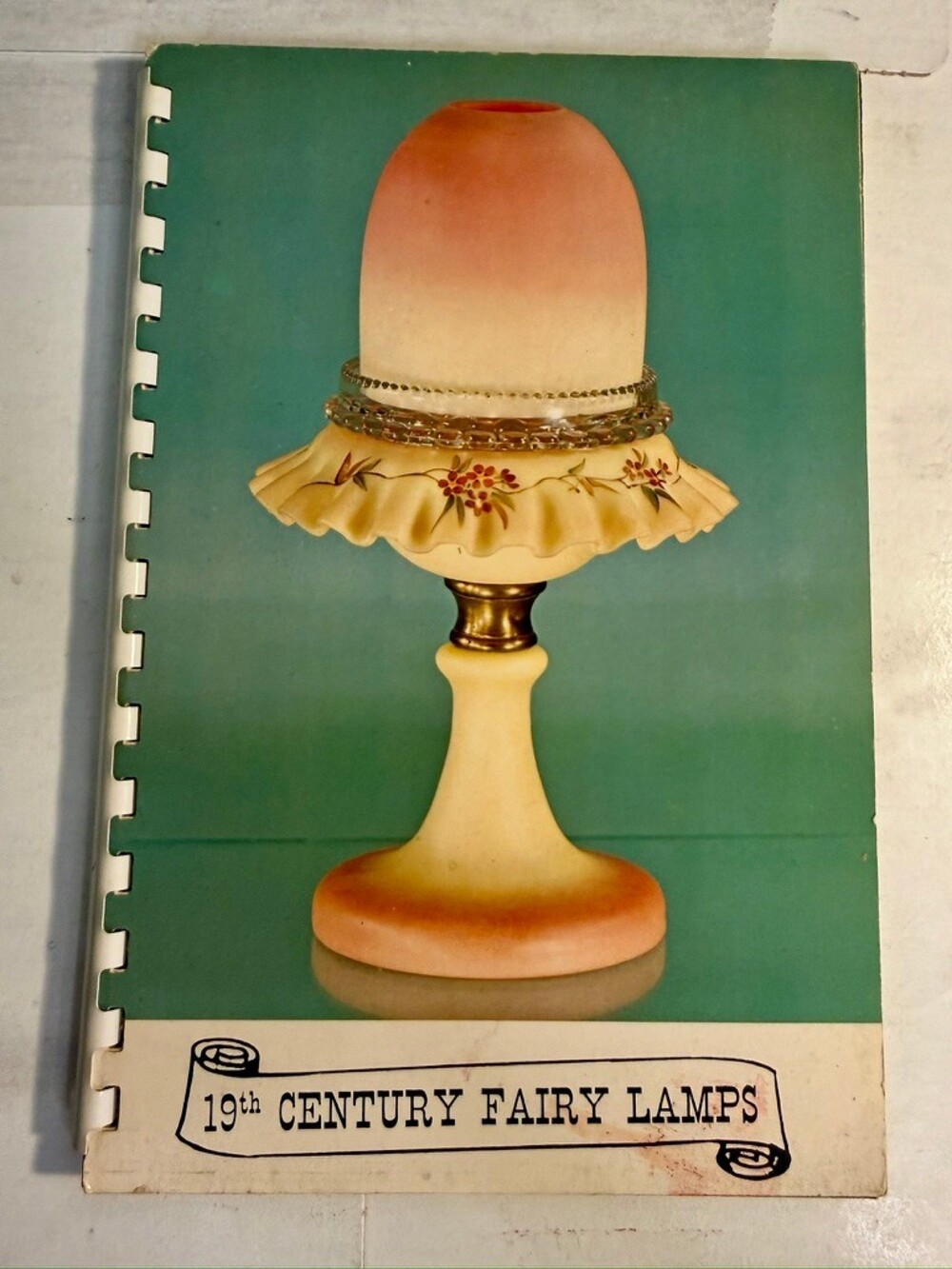 19th Century Fairy Lamps T. Robert Anthony 1969 First Edition Illustrated